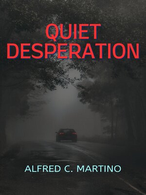 cover image of Quiet Desperation